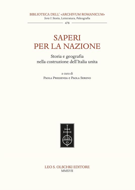 Saperi per la nazione. Storia e geografia nella costruzione dell’Italia unita - copertina