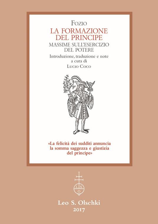 La formazione del principe. Massime sull’esercizio del potere - Fozio - copertina