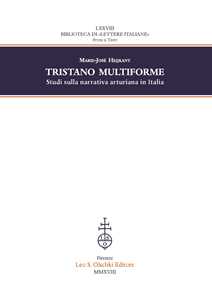 Tristano multiforme. Studi sulla narrativa arturiana in Italia