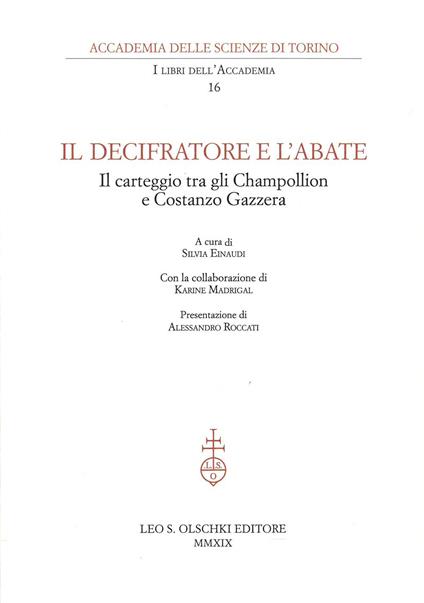 Il decifratore e l'abate. Il carteggio tra gli Champollion e Costanzo Gazzera - copertina