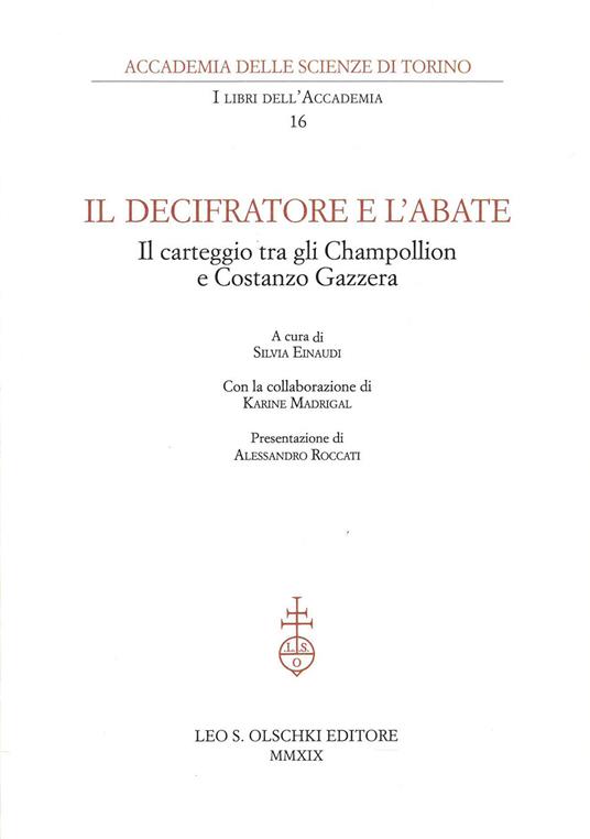 Il decifratore e l'abate. Il carteggio tra gli Champollion e Costanzo Gazzera - copertina