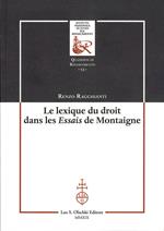 Le lexique du droit dans les Essais de Montaigne