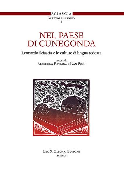 Nel paese di Cunegonda. Leonardo Sciascia e le culture di lingua tedesca - copertina