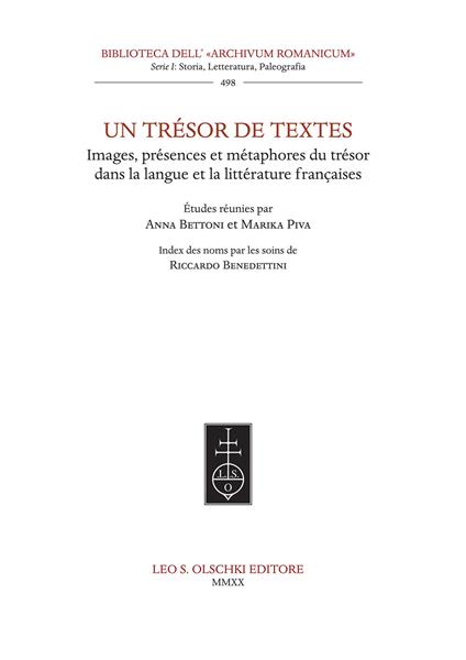 Un trésor de textes. Images, présences et métaphores du trésor dans la langue et la littérature françaises - copertina