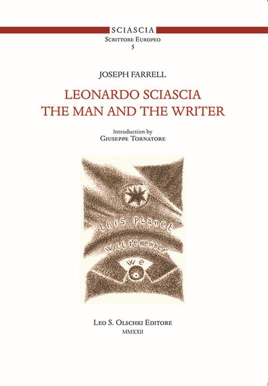 Leonardo Sciascia. The man and the writer - Joseph Farrell - copertina