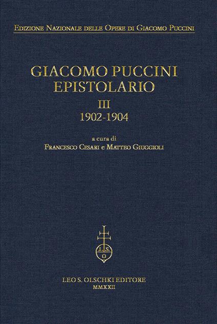 Giacomo Puccini. Epistolario. Vol. 3: 1902-1904 - copertina