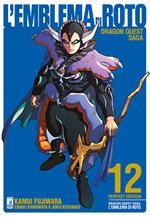 L'emblema di Roto. Perfect edition. Dragon quest saga. Vol. 12