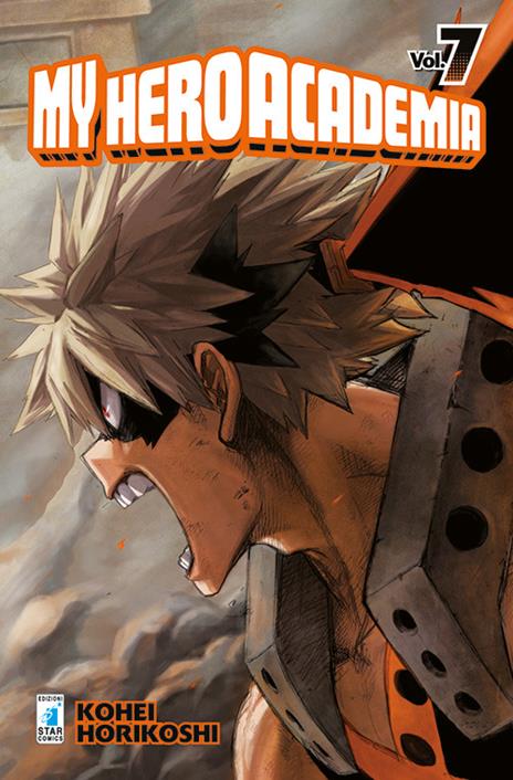 My Hero Academia. Vol. 7: Katsuki Bakugo: Origin - Kohei Horikoshi - copertina