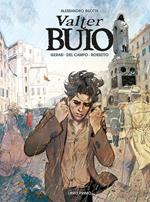 Valter Buio. Vol. 1