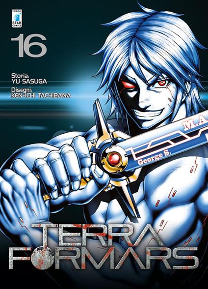 Terra formars. Vol. 16 - Yu Sasuga,Ken-ichi Tachibana - copertina