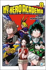 My Hero Academia. Vol. 8: Yaoyorozu: Rising