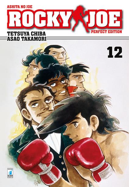 Rocky Joe. Perfect edition. Vol. 12 - Tetsuya Chiba,Asao Takamori - copertina
