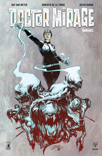 Doctor Mirage. Omnibus. Vol. 1 - Jen Van Meter,Roberto De La Torre,David Baron - copertina