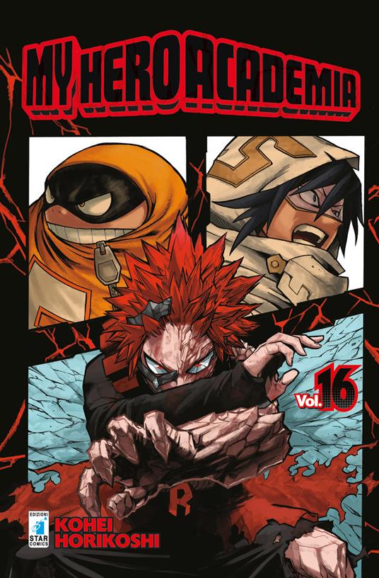 My Hero Academia. Vol. 16: Red Riot - Kohei Horikoshi - copertina