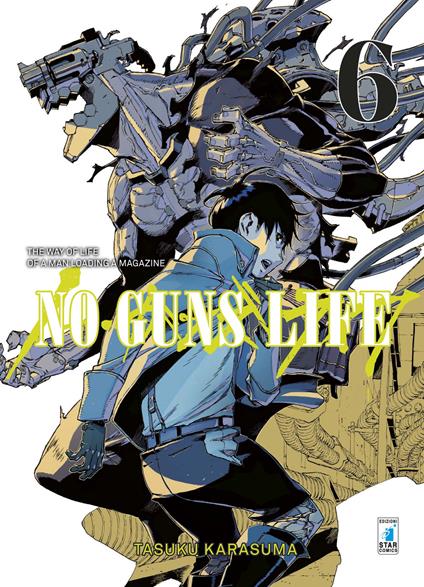 No guns life. Vol. 6 - Tasuku Karasuma - copertina