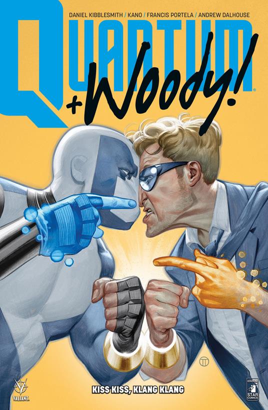 Quantum & Woody. Nuova serie. Vol. 1: Kiss kiss, klang klang - Daniel Kibblesmith - copertina