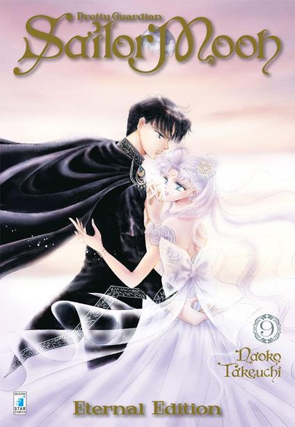 Pretty guardian Sailor Moon. Eternal edition. Vol. 9 - Naoko Takeuchi - copertina