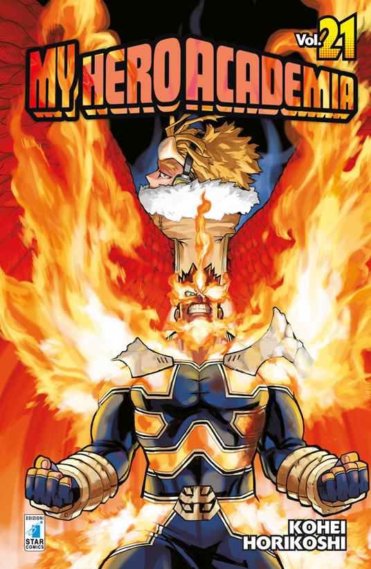 My Hero Academia. Vol. 21: Perché continua a rialzarsi?! - Kohei Horikoshi - copertina