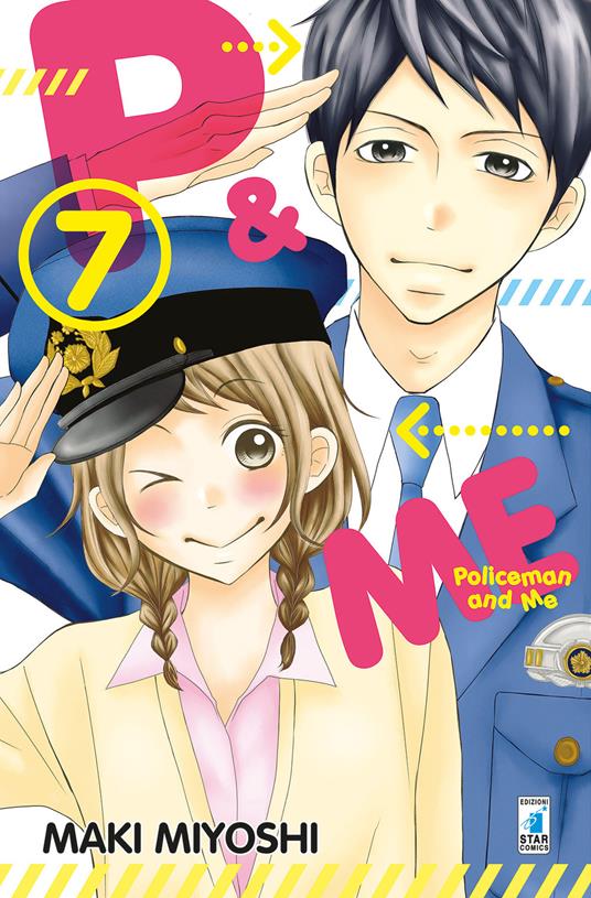 P&me. Policeman and me. Vol. 7 - Maki Miyoshi - copertina