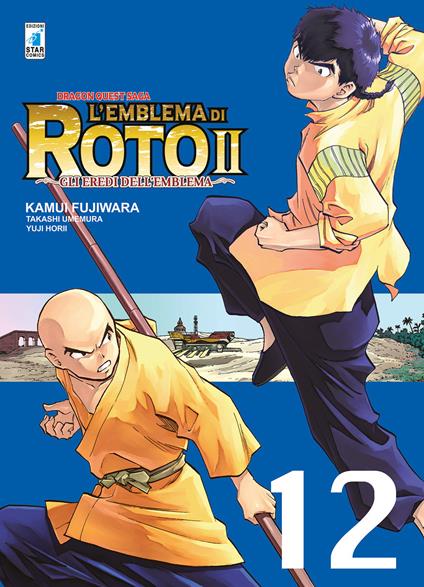 L'emblema di Roto II. Gli eredi dell'emblema. Dragon quest saga. Vol. 12 - Kamui Fujiwara,Takashi Umemura,Yuji Horii - copertina