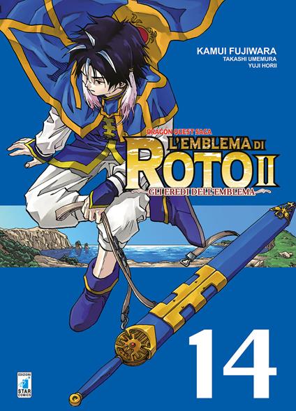 L'emblema di Roto II. Gli eredi dell'emblema. Dragon quest saga. Vol. 14 - Kamui Fujiwara,Takashi Umemura,Yuji Horii - copertina