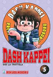 Dash Kappei. Gigi la trottola. Vol. 5