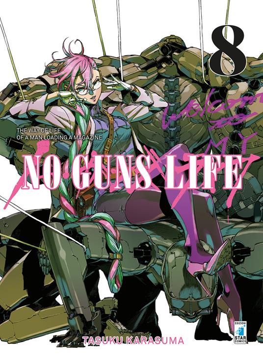 No guns life. Vol. 8 - Tasuku Karasuma - copertina