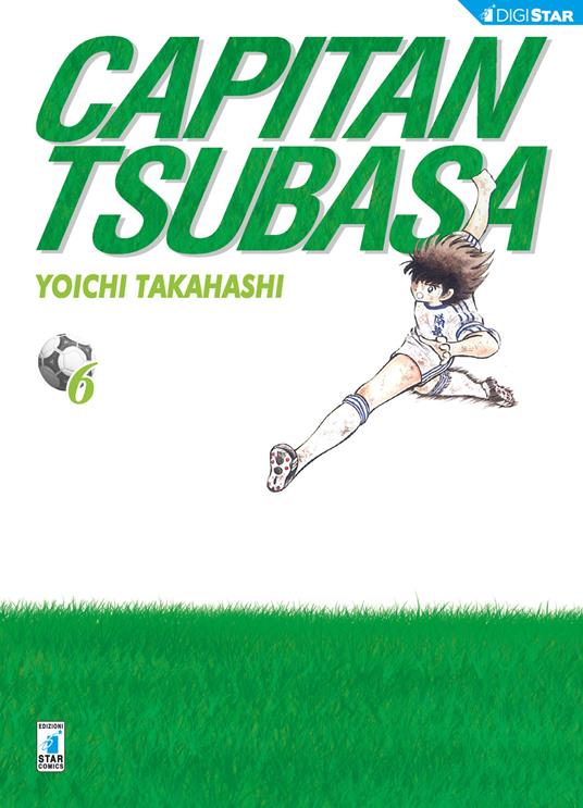 Capitan Tsubasa. New edition. Vol. 6 - Yoichi Takahashi,M. Malavasi - ebook