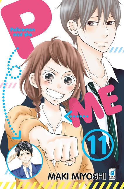 P&me. Policeman and me. Vol. 11 - Maki Miyoshi - copertina