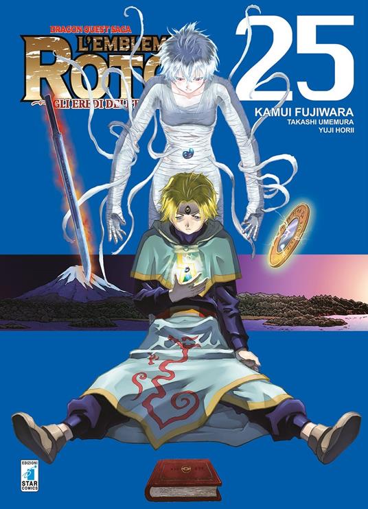 L'emblema di Roto II. Gli eredi dell'emblema. Dragon quest saga. Vol. 25 - Kamui Fujiwara,Takashi Umemura,Yuji Horii - copertina