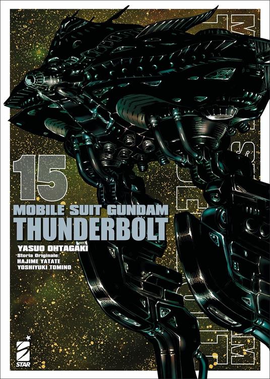 Mobile suit Gundam Thunderbolt. Vol. 15 - Yasuo Ohtagaki,Hajime Yatate,Yoshiyuki Tomino - copertina
