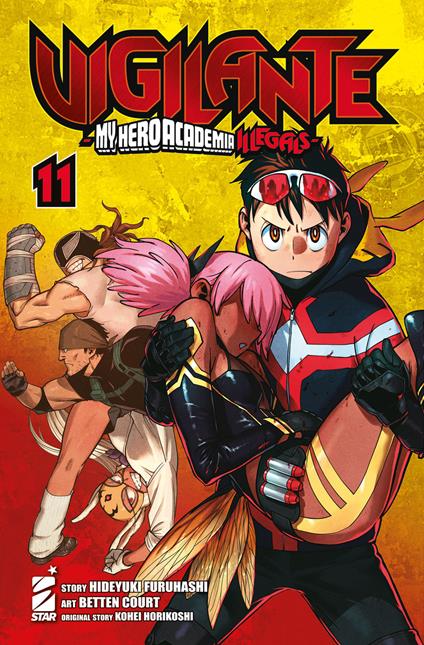 Vigilante. My Hero Academia illegals. Vol. 11 - Kohei Horikoshi - Hideyuki  Furuhashi - - Libro - Star Comics - Kappa extra | IBS
