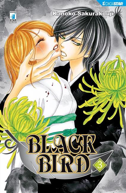 Black bird. Vol. 3 - Kanoko Sakurakouji,M. Kawata,Edoardo Serino - ebook