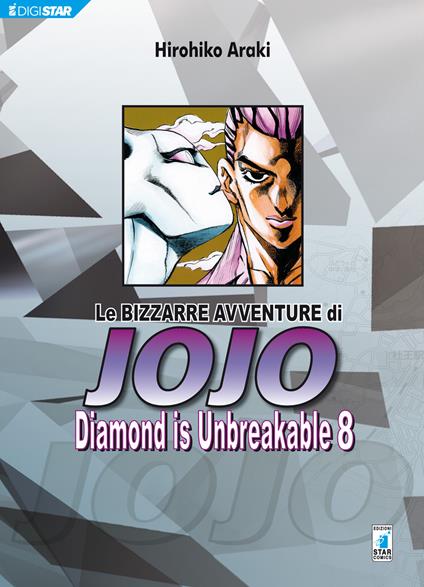 Diamond is unbreakable. Le bizzarre avventure di Jojo. Vol. 8 - Hirohiko Araki,Edoardo Serino - ebook