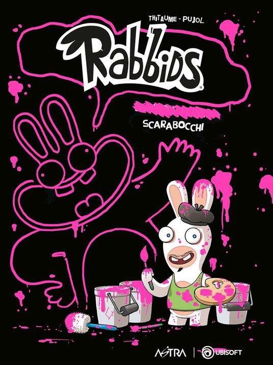 Scarabocchi. Rabbids - Thitaume - copertina