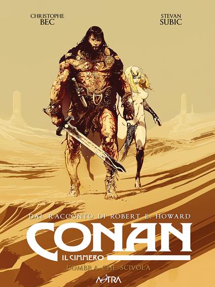 Conan il cimmero. Vol. 13: L' ombra che scivola - Robert Ervin Howard - copertina