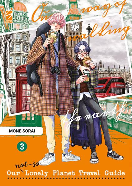 Our not-so lonely planet travel guide. Vol. 3 - Mone Sorai - copertina