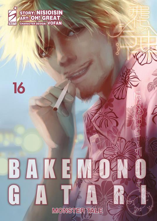 Bakemonogatari. Monster tale. Vol. 16 - NisiOisiN - copertina