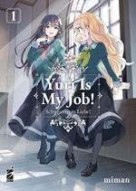 Yuri is my job!. Vol. 1