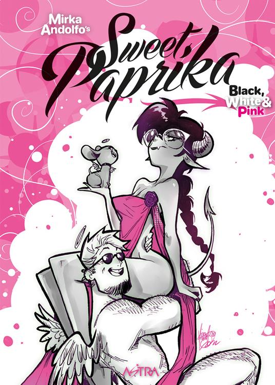 Black, white & pink. Sweet Paprika - Mirka Andolfo - copertina