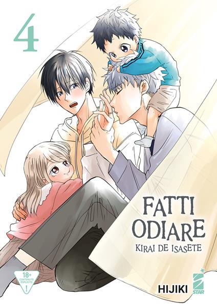 Fatti odiare. Kirai de isasete. Vol. 4 - Hijiki - copertina