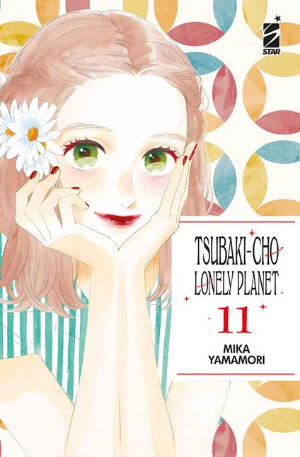 Tsubaki-cho Lonely Planet. New edition. Vol. 11 - Mika Yamamori - copertina