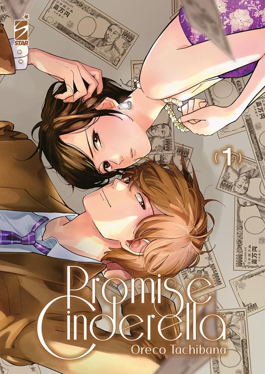 Promise cinderella. Vol. 1 - Oreco Tachibana - copertina