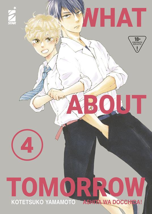 What about tomorrow. Ashita wa docchida!. Vol. 4 - Kotetsuko Yamamoto - copertina