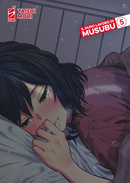 Il duro lavoro di Musubu. Vol. 5 - Taishi Mori - copertina