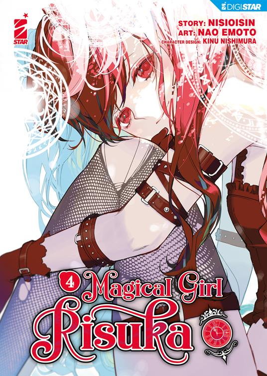Magical girl Risuka. Vol. 4 - NisiOisiN,Nao Emoto,Giulia Fanasca - ebook