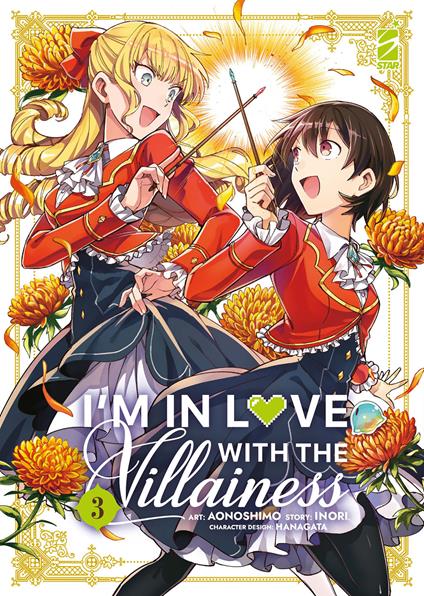 I'm in love with the villainess. Vol. 3 - Inori - copertina