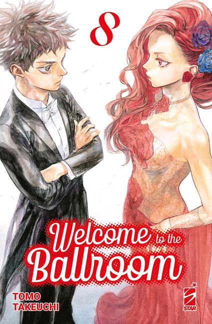 Welcome to the ballroom. Vol. 8 - Tomo Takeuchi - copertina