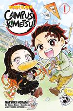 Demon slayer. Campus kimetsu!. Vol. 1