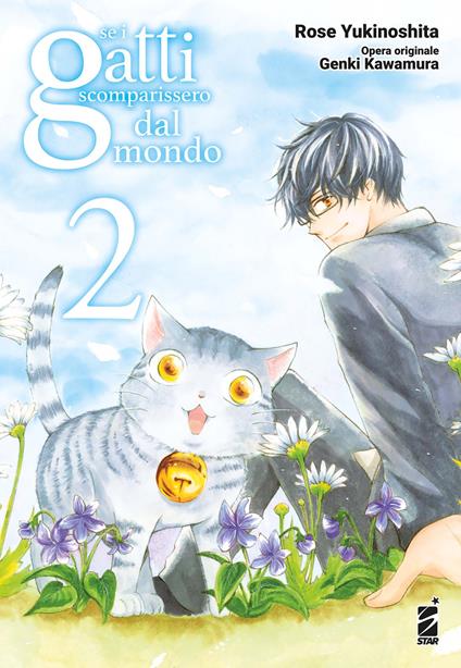 Se i gatti scomparissero dal mondo. Vol. 2 - Genki Kawamura - copertina